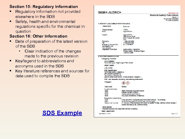 Section 15: Regulatory Information § Regulatory information not provided elsewhere in the SDS §