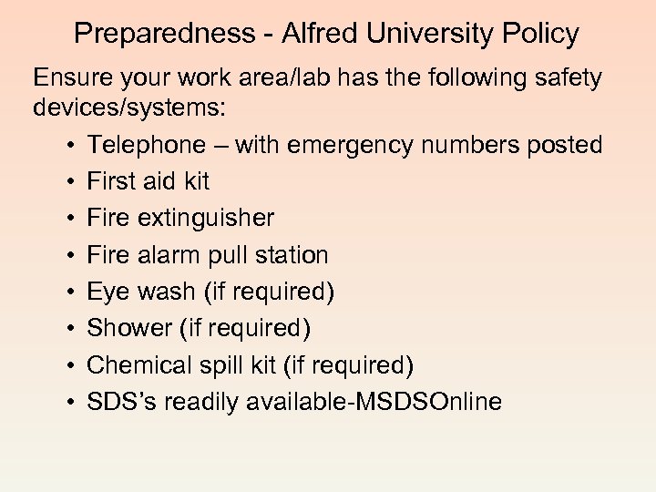 Preparedness - Alfred University Policy Ensure your work area/lab has the following safety devices/systems: