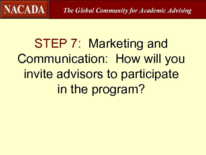 The Global Community For Academic Advising NACADA Executive