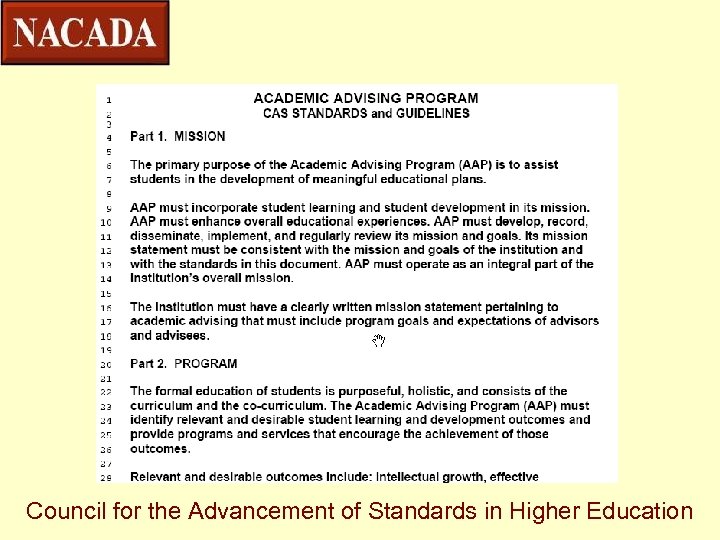 Council for the Advancement of Standards in Higher Education 