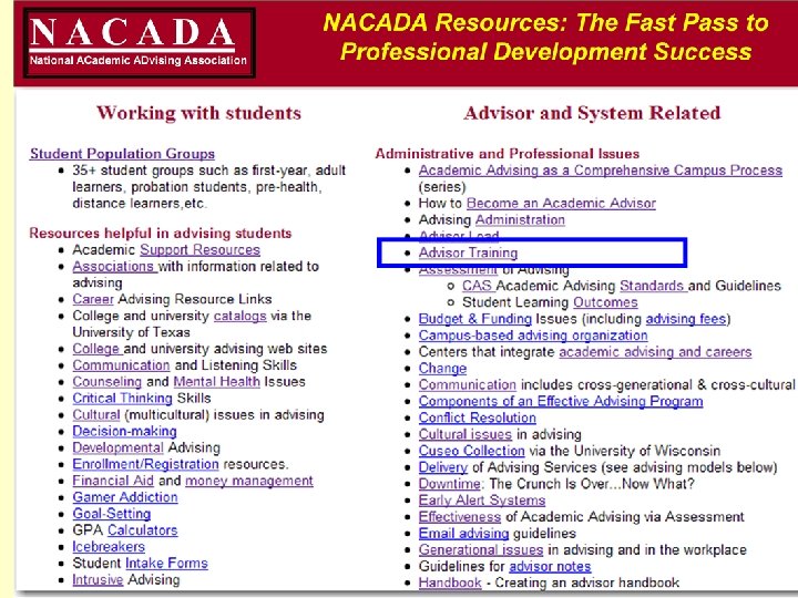 Developing Advisor Skills: Deep in the Heart of NACADA Resources 