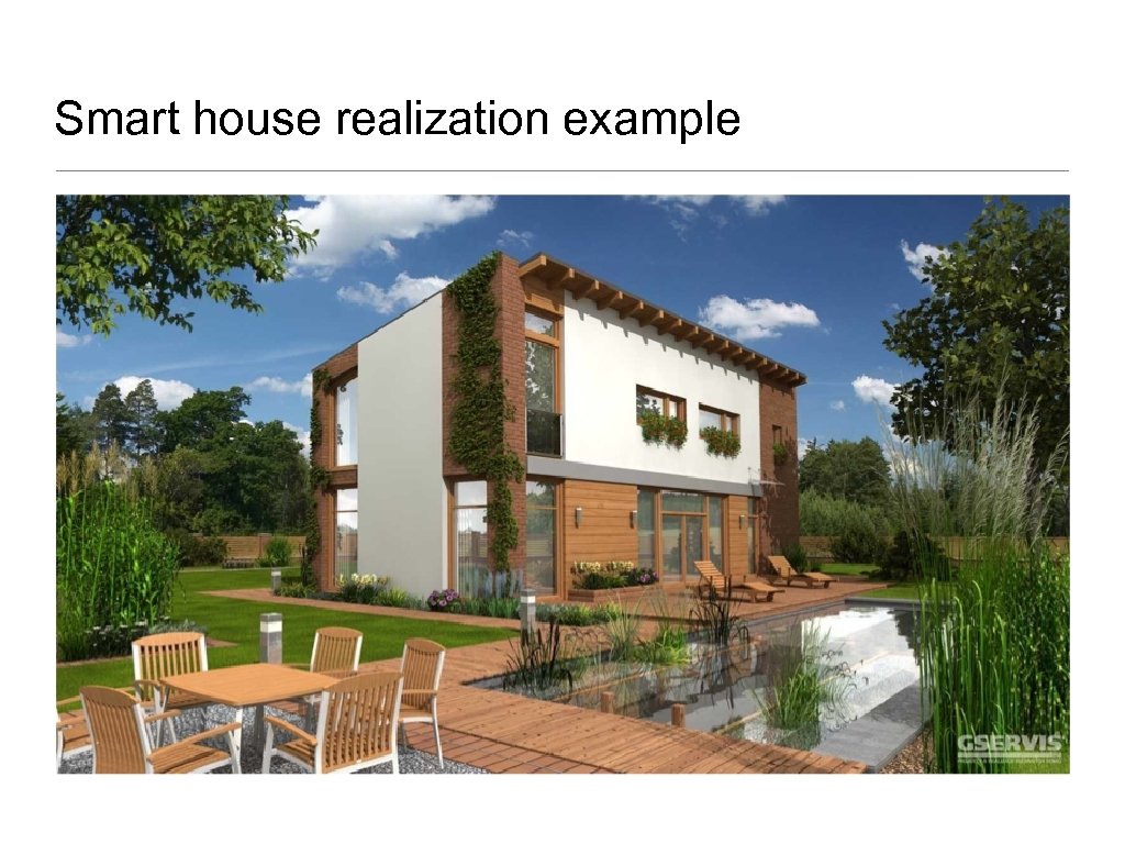 Smart house realization example 