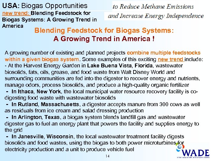 USA: Biogas Opportunities new trend: Blending Feedstock for Biogas Systems: A Growing Trend in