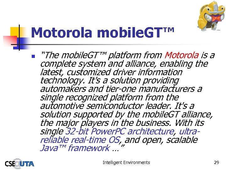 Motorola mobile. GT™ n “The mobile. GT™ platform from Motorola is a complete system