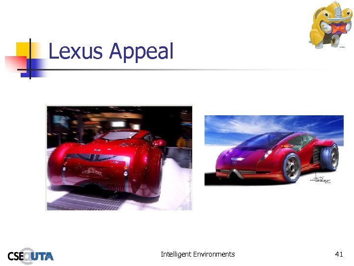 Lexus Appeal Intelligent Environments 41 