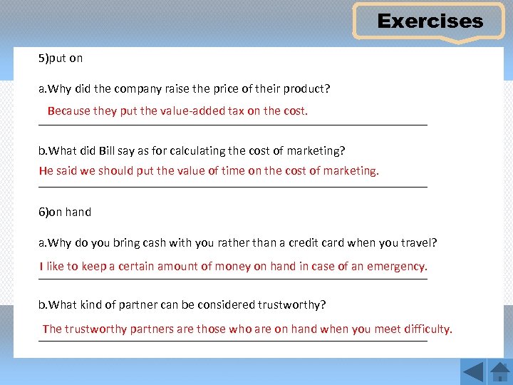 Exercises 5)put on a. Why did the company raise the price of their product?