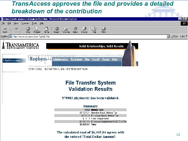 Trans. Access approves the file and provides a detailed breakdown of the contribution TPA