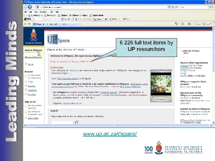 6 226 full text items by UP researchers www. up. ac. za/dspace/ 