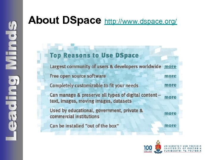 About DSpace http: //www. dspace. org/ 