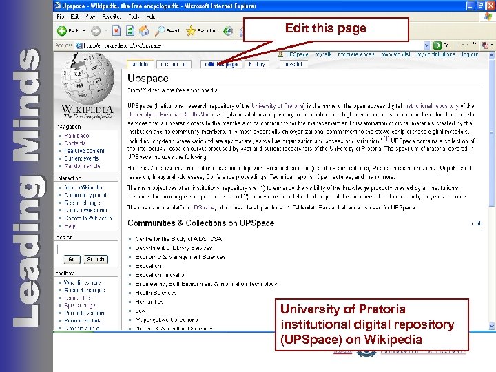 Edit this page University of Pretoria institutional digital repository (UPSpace) on Wikipedia 