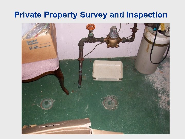 Private Property Survey and Inspection 