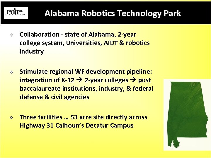 Alabama Robotics Technology Park v v v Collaboration - state of Alabama, 2 -year