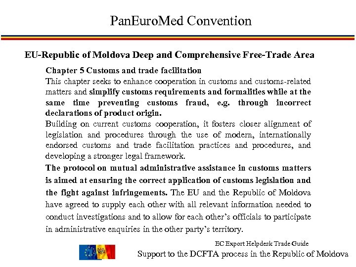 Pan. Euro. Med Convention EU-Republic of Moldova Deep and Comprehensive Free-Trade Area Chapter 5