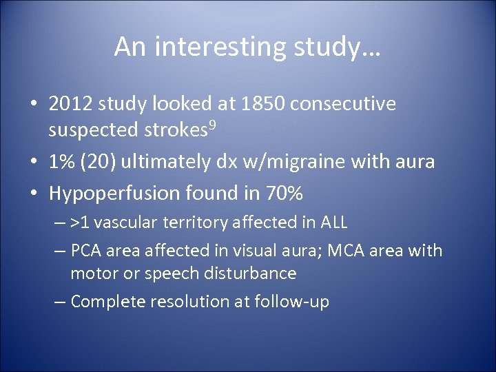 An interesting study… • 2012 study looked at 1850 consecutive suspected strokes 9 •