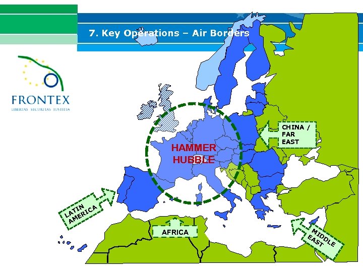 7. Key Operations – Air Borders HAMMER HUBBLE CHINA / FAR EAST IN CA