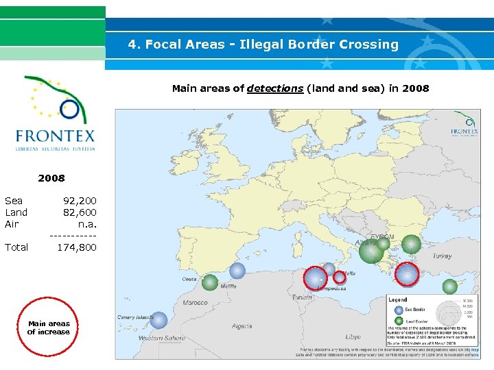 4. Focal Areas - Illegal Border Crossing Main areas of detections (land sea) in