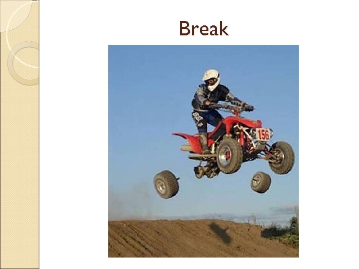 Break 