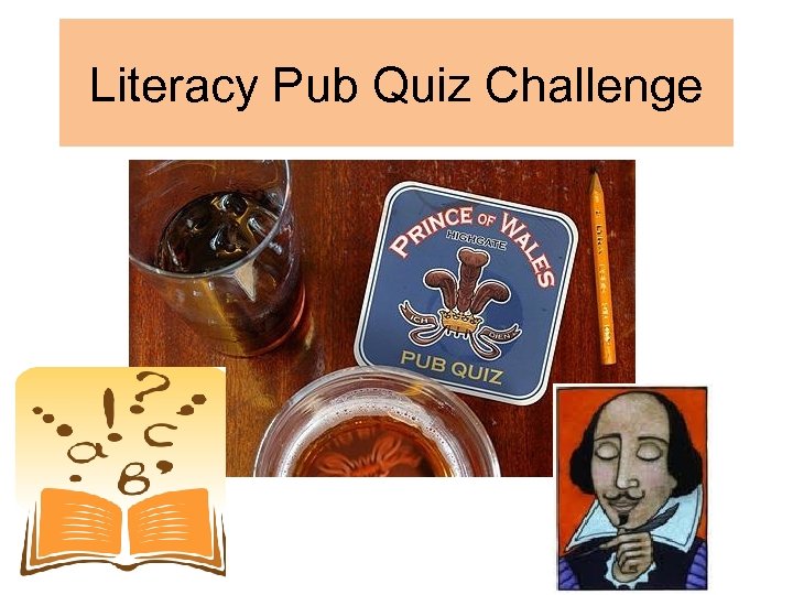 Literacy Pub Quiz Challenge 