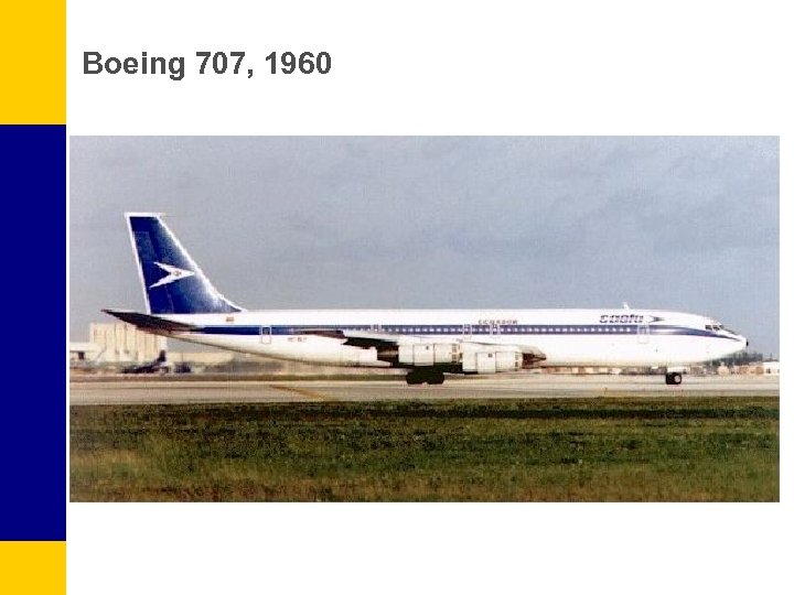 Boeing 707, 1960 