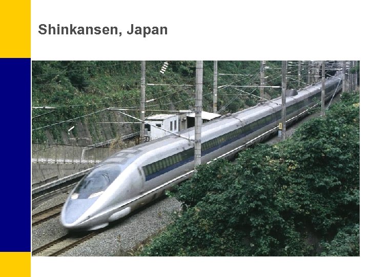 Shinkansen, Japan 