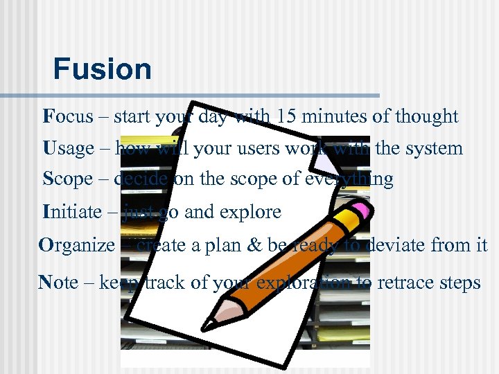 Fusion Focus – start your day with 15 minutes of thought Usage – how