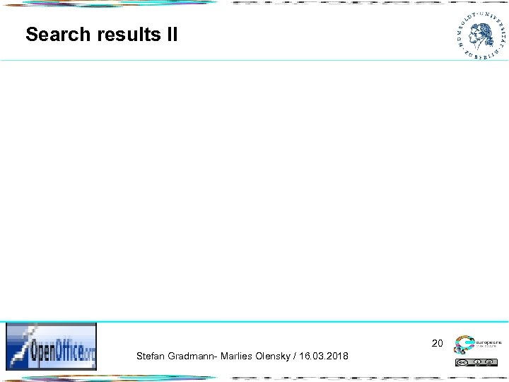 Search results II 20 Stefan Gradmann- Marlies Olensky / 16. 03. 2018 