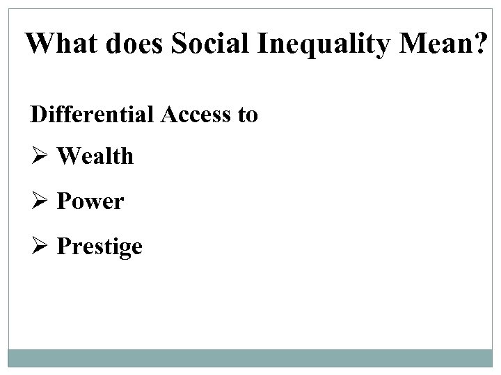 part-3-social-inequality-dr-sadaf-sajjad