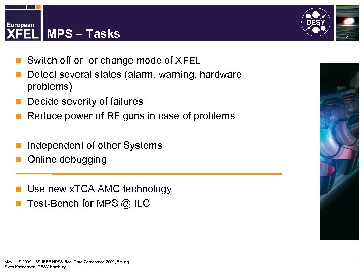 Machine Protection System for the XFEL MPS – Tasks Switch off or or change