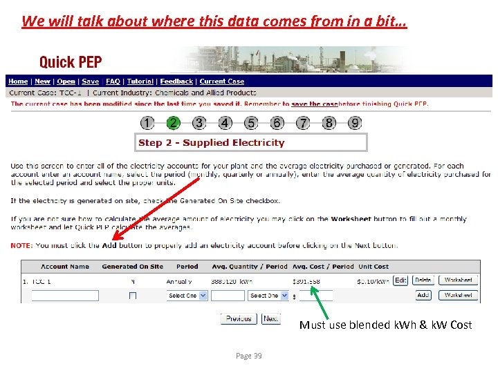 We will talk about where this data comes from in a bit… Must use