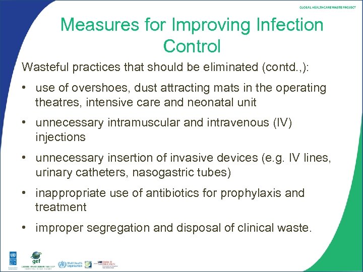 Measures for Improving Infection Control Wasteful practices that should be eliminated (contd. , ):