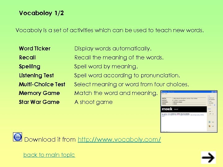 Vocaboloy 1/2 Vocaboly is a set of activities which can be used to teach