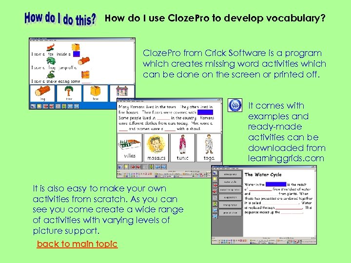 How do I use Cloze. Pro to develop vocabulary? Cloze. Pro from Crick Software