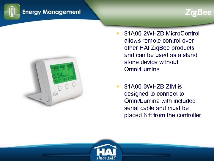 Zig. Bee § 81 A 00 -2 WHZB Micro. Control allows remote control over