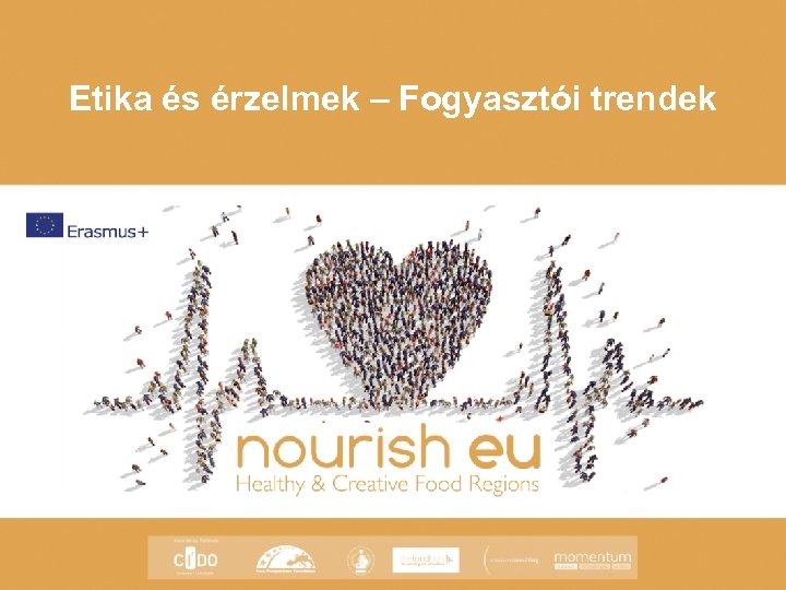 Etika és érzelmek – Fogyasztói trendek 