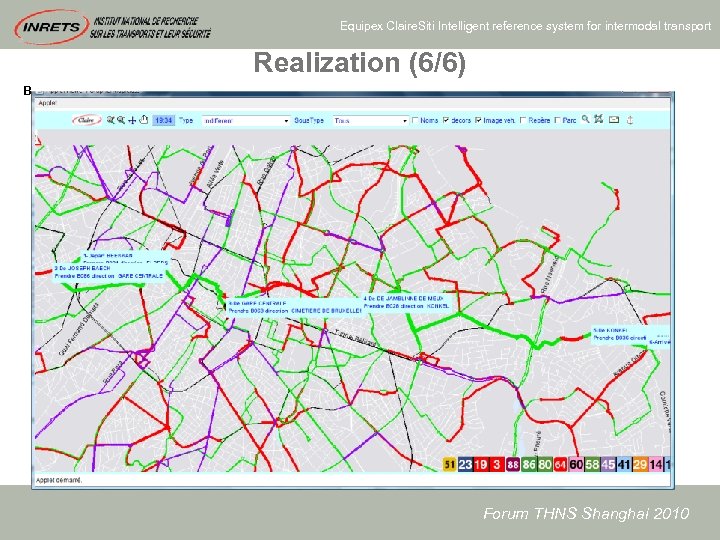 Equipex Claire. Siti Intelligent reference system for intermodal transport Realization (6/6) BRUSSELS / WHEIGHTED