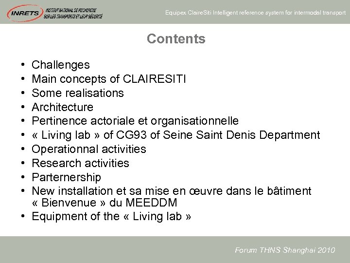 Equipex Claire. Siti Intelligent reference system for intermodal transport Contents • • • Challenges