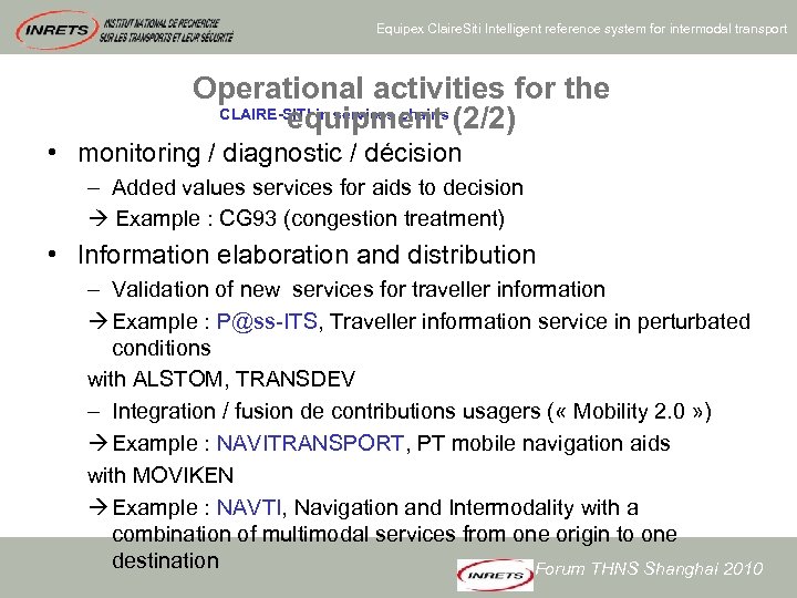 Equipex Claire. Siti Intelligent reference system for intermodal transport Operational activities for the CLAIRE-SITI