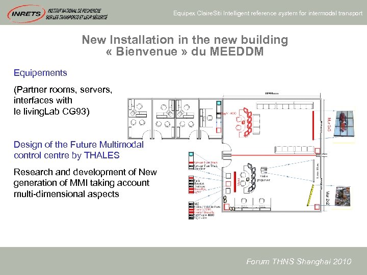 Equipex Claire. Siti Intelligent reference system for intermodal transport New Installation in the new