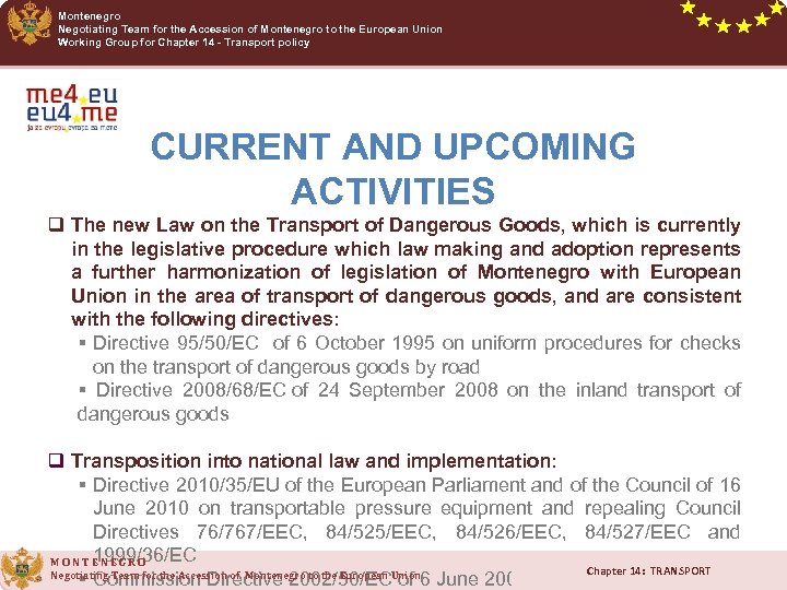 Montenegro Negotiating Team for the Accession of Montenegro to the European Union Working Group