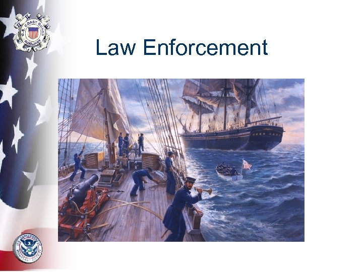 Law Enforcement 