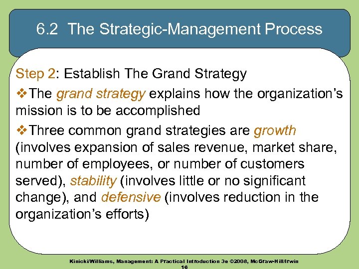 6. 2 The Strategic-Management Process Step 2: Establish The Grand Strategy v. The grand