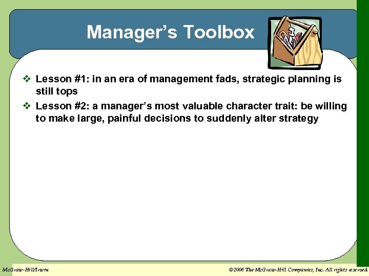 Manager’s Toolbox v Lesson #1: in an era of management fads, strategic planning is