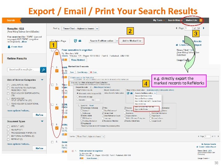 Export / Email / Print Your Search Results 2 3 1 4 e. g.