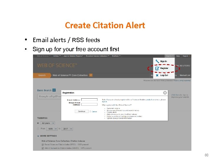 Create Citation Alert • Email alerts / RSS feeds • Sign up for your