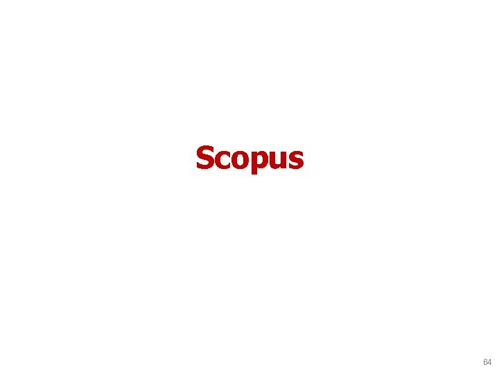 Scopus 64 