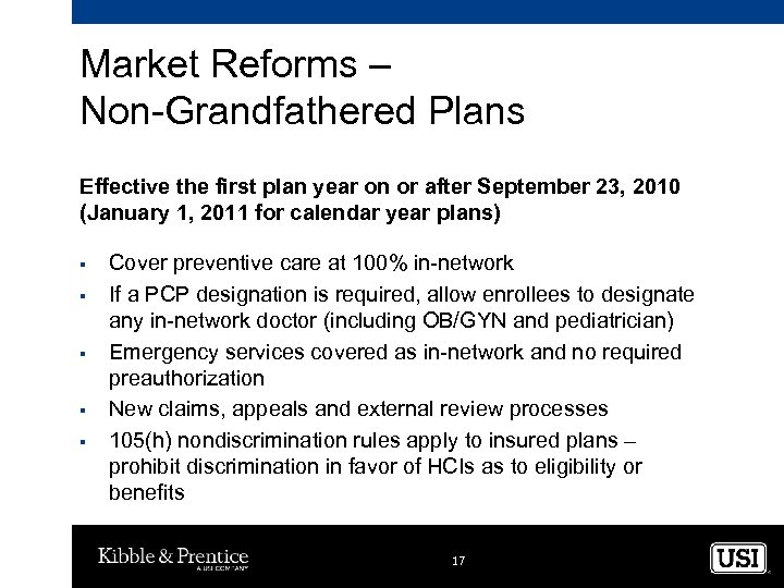 Market Reforms – Non-Grandfathered Plans Effective the first plan year on or after September