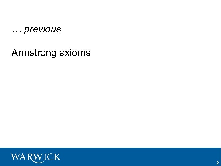 … previous Armstrong axioms 2 
