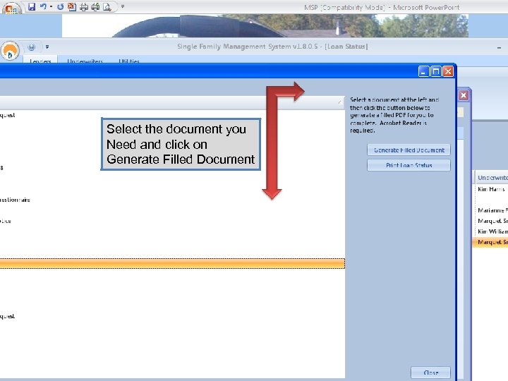 Select the document you Need and click on Generate Filled Document 