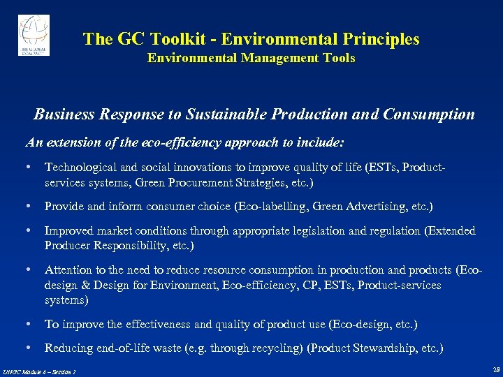 The GC Toolkit - Environmental Principles Environmental Management Tools Business Response to Sustainable Production