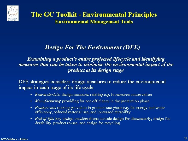 The GC Toolkit - Environmental Principles Environmental Management Tools Design For The Environment (DFE)